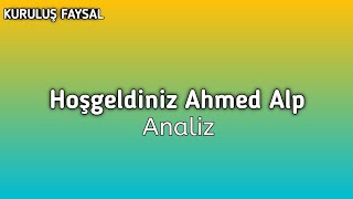 Hoşgeldiniz Ahmed Alp [upl. by Anal]