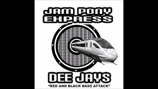 Jam Pony Express [upl. by Perot]