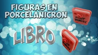 COMO hacer LIBRO en porcelanicron  Porcelana fria TUTORIAL [upl. by Sukramaj]