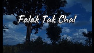 Falak tak chal saath mere with lyrics  TTSoonMusic [upl. by Hattie]