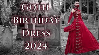 Goth Birthday Dress 2024  Madame Absinthe [upl. by Aneerol]