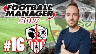 Lets Play Football Manager 2017 16  Gegen AS Saint Etienne AC Ajaccio  Deutsch [upl. by Ylesara]