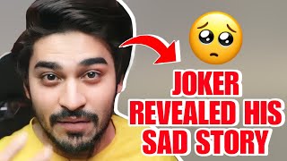 Joker Revealed His SAD STORY😭 [upl. by Ahseem]