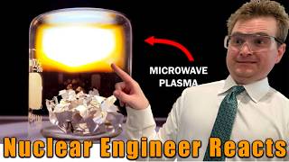 Plasma in a Microwave  Nuclear Engineer Reacts to NileRed [upl. by Notneiuq]