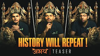 ITS COMING   History Will Repeat 🔥  Abhay 2025 Teaser  Check Description [upl. by Aislehc717]