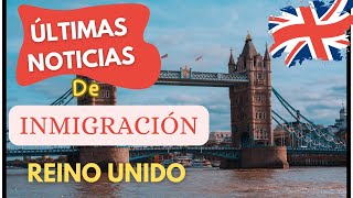 ¡Increíbles cambios en inmigración del Reino Unido que debes saber ya [upl. by Chastain3]