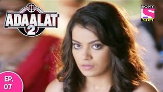 Adaalat 2  अदालत २  Episode 07  8th December 2017 [upl. by Annaitsirhc]