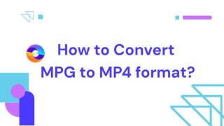 UniFab Guide  How to Convert MPG or Any format to MP4 format 💡 [upl. by Searby99]