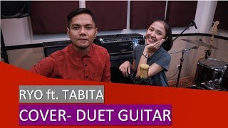 Virgoun ft Audy  Selamat  Selamat Tinggal  Cover By Ryo feat Tabita [upl. by Mountfort951]