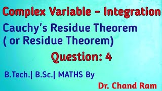 Question 4 on Cauchys Residue Theorem or Residue Theorem [upl. by Nissensohn]