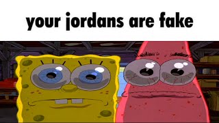 quotYour Jordans Are Fakequot [upl. by Haet]