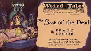 The Book of the Dead by Frank Gruber  Weird Tales [upl. by Hilel613]