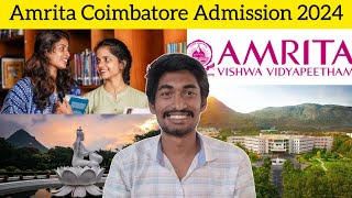 Amrita Coimbatore Admission 2024  Amrita Cbe student Live Review  AEEE2024 [upl. by Nomyar]