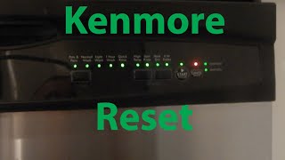 Kenmore Dishwasher Programmer reset Procedure Professionals Not start Finish Cycle Nor Drain How to [upl. by Kevina100]