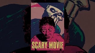 Scary Movie [upl. by Lienet]