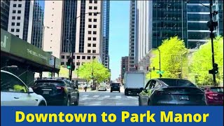 Chicago  Downtown to Park Manor  May 8 2024 [upl. by Marih]