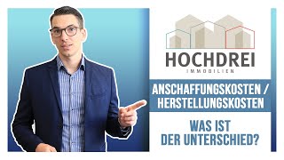 ❌ Anschaffungskosten  Herstellungskosten  Was ist der Unterschied ❌ [upl. by Aires]