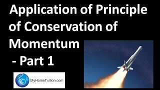 Applications of Principle of Conservation of Momentum  Part 1  Physics  Force and Motion [upl. by Bergeron626]