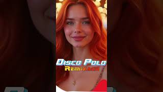 Disco Polo 2024 💖💖 Nowość wakacyjna składanka disco polo 2024 discopolohity discopoloremix remix [upl. by Onurb526]