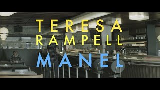 Manel  Teresa Rampell Videoclip oficial [upl. by Chirlin653]