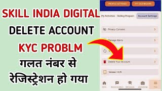 Skill India digital kyc problem solution  Sid portal account delete kaise kare  iti kyc problem [upl. by Amity]