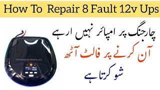 How to repair ups fault8 Change Uc3843 IC problem and not Charging Ampire fault 8 [upl. by Edy]