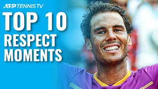 Top 10 ATP Tennis Respect Moments 🤝 [upl. by Darraj]