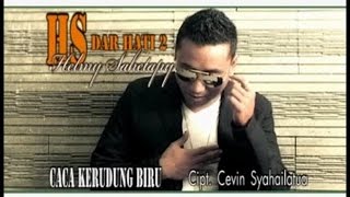 Helmy Sahetapy  Caca Kerudung Biru Official Music Video [upl. by Schach]