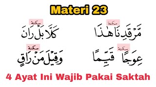 Materi 23 Belajar Saktah alKahfi Ayat 1 Yasin Ayat 52 alQiyamah Ayat 27 alMuthaffifin Ayat 14 [upl. by Chilson]