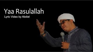 Ya Rasulallah  Ust Jefri AL Buchori [upl. by Orelu161]