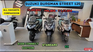 2024 Suzuki Burgman Street 125 Standard VS Ride Connect Edition VS EX Review🔥  Motor Soul [upl. by Cutler]