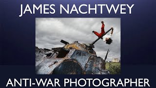 James Nachtwey  War Photographer [upl. by Moise]