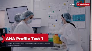 Understanding Autoimmune disease  ANA Profile Test Explained  Immunology [upl. by Acima]