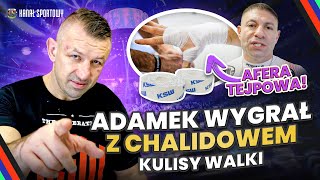 ADAMEK WYGRAŁ Z CHALIDOWEM  KULISY AFERA TEJPOWA NA XTB KSW EPIC CZ7 [upl. by Wehrle877]