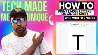 How to print large letters on single sheet in wps office writer  Print Large Letter on Single paper [upl. by Inimak]