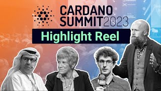 Cardano Summit 2023 Highlight Reel [upl. by Trimble]