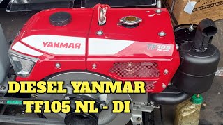 DIESEL YANMAR TF 105 NL  DI ORIGINAL RADIATOR LAMPU [upl. by Oiramed]