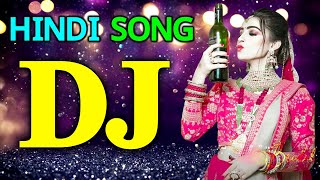 Dj Remix  Old Hindi Dj Song nonstop  new dj song  hindi dj remix popular song  New Dj Song 2023 [upl. by Hartley]