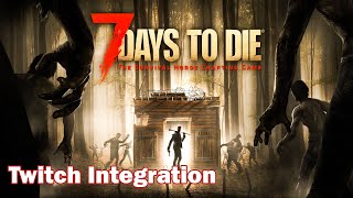 11302023  7 Days To Die Twitch Integration Gameplay  Cupahnoodle Twitch Vods [upl. by Landsman]