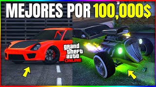 Los MEJORES COCHES por 100000 en GTA 5 Online [upl. by Aihsiek737]