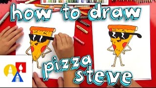 How To Draw Pizza Steve [upl. by Valera]