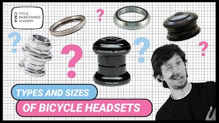 Types and sizes of bicycle headsets explained [upl. by Laicram]