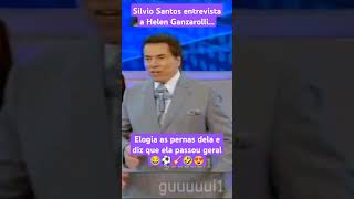 Silvio Santos com ciúmes da Helen Ganzarolli 🤣 [upl. by Nav]