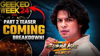 COBRA KAI SEASON 6 PART 2 OFFICAL TEASER RELEASE DATE 🚨🚨🚨 [upl. by Danielson]