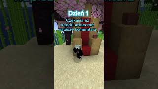 Endriu czekamy ma ciebie endriu EndriuMINECRAFT minecraft czekamy [upl. by Aciram]