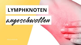 Geschwollene Lymphknoten in der Achsel Das sind die möglichen Ursachen [upl. by Creamer220]