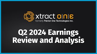 Xtract One Q2 24 Earnings Review and Analysis [upl. by Llen]