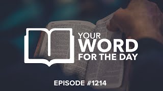 Your Word for the Day  Episode 1214 [upl. by Assilac]