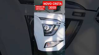 NOVO HYUNDAI CRETA JÁ 2025 VERSÃO DE ENTRADA shorts hyundai [upl. by Hewie]