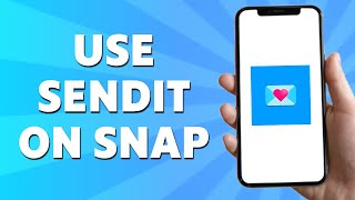 How to Use Sendit on Snapchat Quick amp Easy [upl. by Conn]